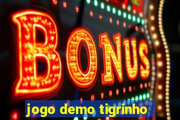 jogo demo tigrinho